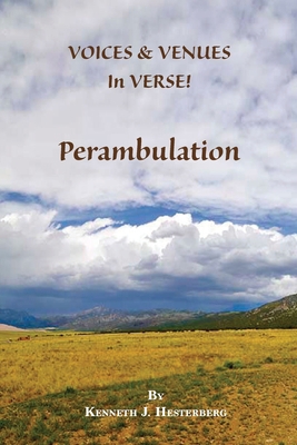 Voices and Venues in Verse: Perambulation 1628063297 Book Cover