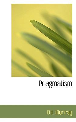 Pragmatism 1117746631 Book Cover