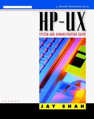 HP-UX System and Administration Guide 0070572771 Book Cover