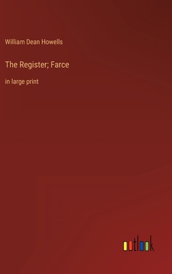 The Register; Farce: in large print 336832683X Book Cover