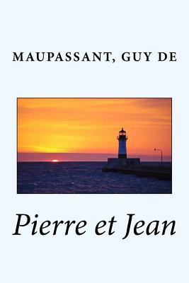 Pierre et Jean [French] 1544852312 Book Cover