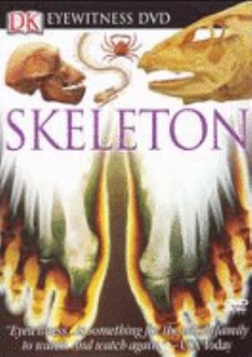 Eyewitness DVD: Skeleton 0756628334 Book Cover