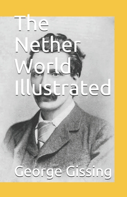 The Nether World Illustrated Book Cover