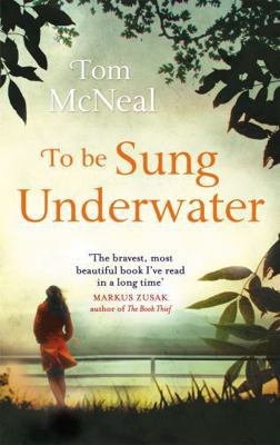 To Be Sung Underwater 0349123632 Book Cover