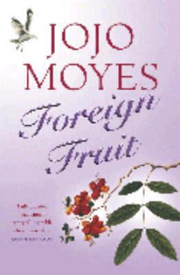 Foreign Fruit 0340819111 Book Cover