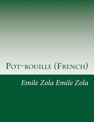 Pot-bouille (French) [French] 1500363928 Book Cover