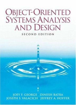 Object-Oriented Systems Analysis and Design 0132279002 Book Cover