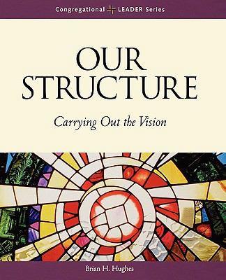 Our Structure 0806644079 Book Cover