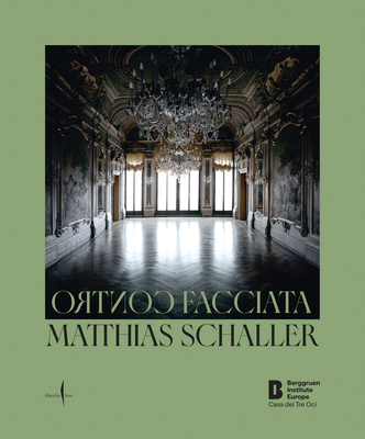 Matthias Schaller: Controfacciata B0F3M1TNPV Book Cover