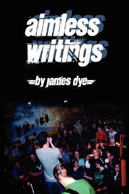 Aimless Writings 1434344347 Book Cover