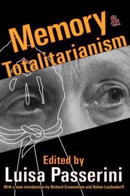 Memory and Totalitarianism 1138527904 Book Cover