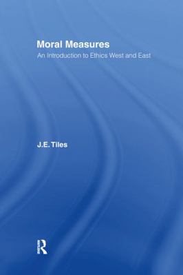 Moral Measures: An Introduction to Ethics West ... 0415224950 Book Cover