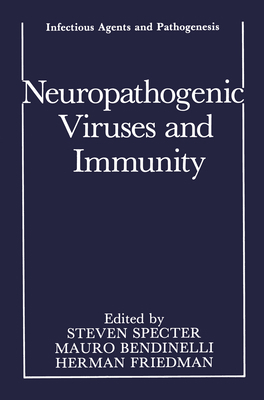 Neuropathogenic Viruses and Immunity 0306437856 Book Cover