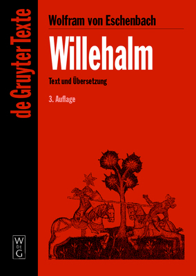 Willehalm: [Text Und Übersetzung] Text Der Ausg... [German] 3110178354 Book Cover