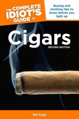 The Complete Idiot's Guide to Cigars, 2nd Editi... 1592575919 Book Cover
