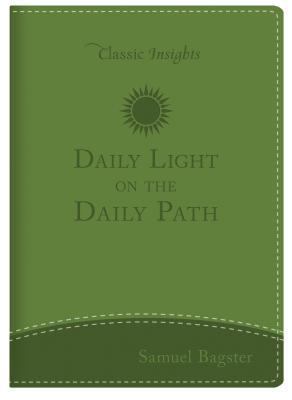 Daily Light on the Daily Path 1616267755 Book Cover