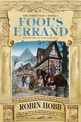 Fool's Errand (The Tawny Man, Book 1) 0553801481 Book Cover