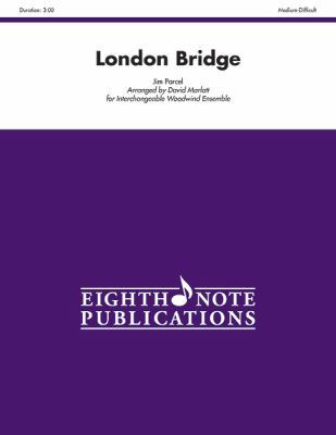 London Bridge: Score & Parts 1554737877 Book Cover