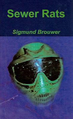 Sewer Rats 0756968720 Book Cover