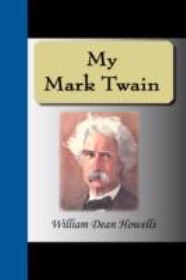 My Mark Twain 1595476881 Book Cover