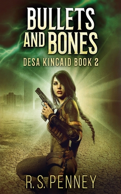 Bullets And Bones 4867459100 Book Cover