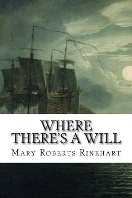 Where There's A Will 1502505169 Book Cover