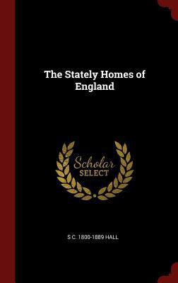 The Stately Homes of England 1296527921 Book Cover