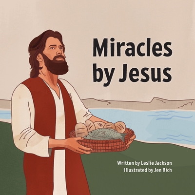 Miracles by Jesus 1734585463 Book Cover