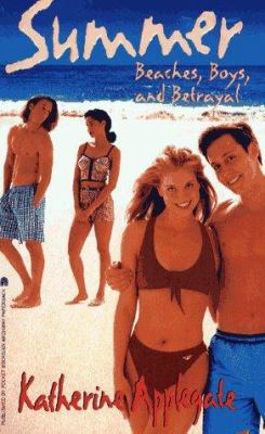 Beaches, Boys, and Betrayal;Summer 0671510401 Book Cover