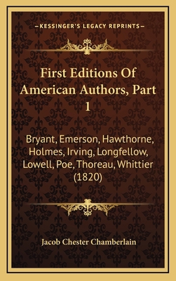 First Editions Of American Authors, Part 1: Bry... 1167116100 Book Cover