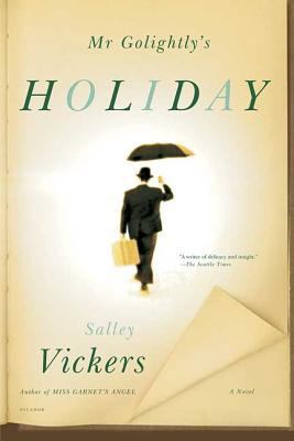 MR Golightly's Holiday 0312423802 Book Cover