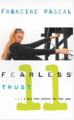 Trust (Fearless 11) 0743408659 Book Cover