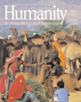 Humanity: An Introduction to Cultural Anthropology 0534514553 Book Cover