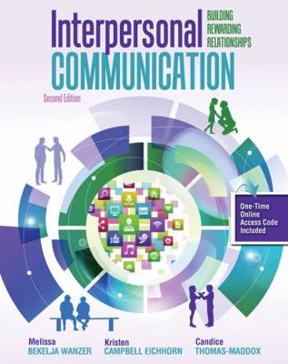 Interpersonal Communication: Building Rewarding... 146528463X Book Cover