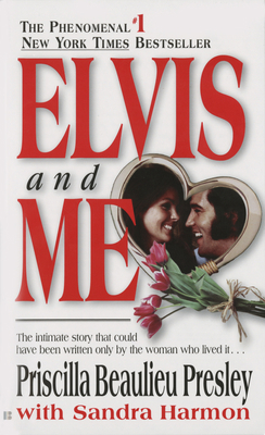 Elvis and Me: The True Story of the Love Betwee... B001IB2V4I Book Cover