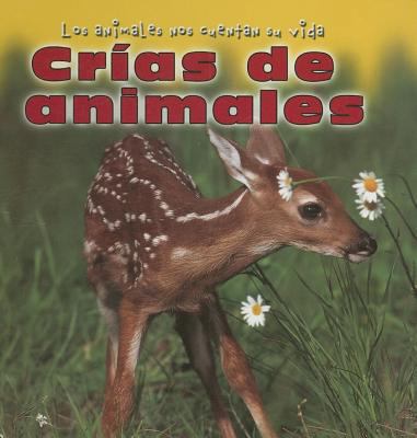Cr?as de Animales (Baby Animals) [Spanish] 0836881095 Book Cover