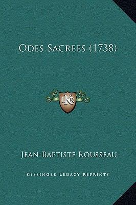 Odes Sacrees (1738) [French] 1169250149 Book Cover