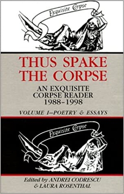 Thus Spake the Corpse : An Exquisite Corpse Rea... 1574231022 Book Cover