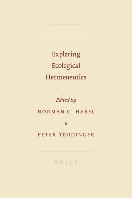 Exploring Ecological Hermeneutics 900415745X Book Cover
