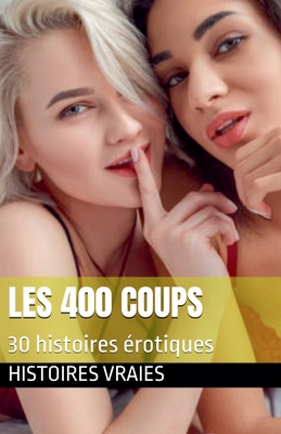 Les 400 coups [French] B0DZ9WGT7T Book Cover