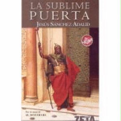LA SUBLIME PUERTA [Spanish] 8496546772 Book Cover