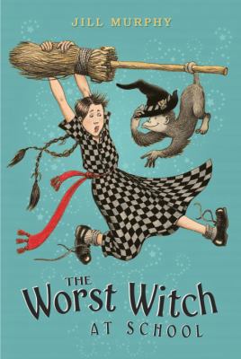 The Worst Witch at School 0763634352 Book Cover