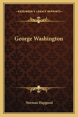George Washington 1163797960 Book Cover