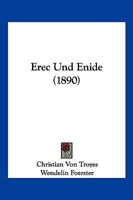 Erec Und Enide (1890) [German] 1161162410 Book Cover
