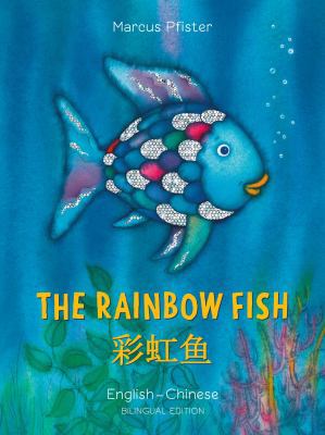 The Rainbow Fish/Bi: Libri - Eng/Chinese [Chinese] 0735843732 Book Cover