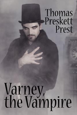 Varney the Vampire, or, The Feast of Blood (One... 1434433226 Book Cover