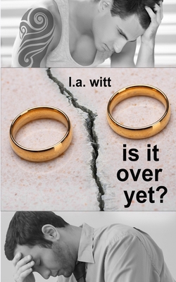 Is It Over Yet? 1792999739 Book Cover