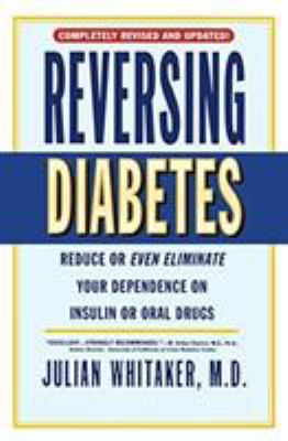 Reversing Diabetes 0446676586 Book Cover