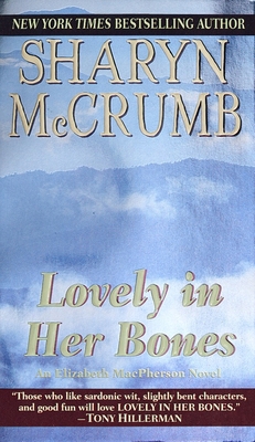 Lovely in Her Bones B001U49AYM Book Cover