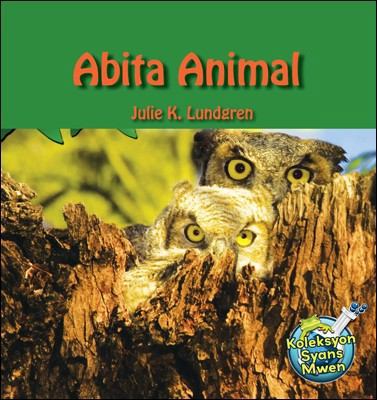 Abita Animal (Haitian Creole) (Creole Edition) [Creole] 1584327480 Book Cover